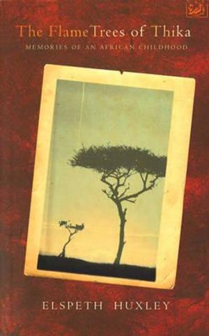 The Flame Trees of Thika image number 0