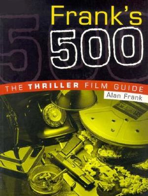 Frank's 500 the Thriller Guide image number 0