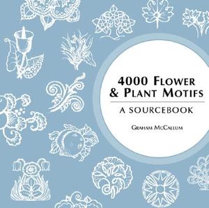 4000 Flower & Plant Motifs: A Sourcebook image number 0