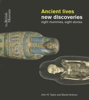 Ancient Lives, New Discoveries: Eight Mummies, Eight Stories image number 0