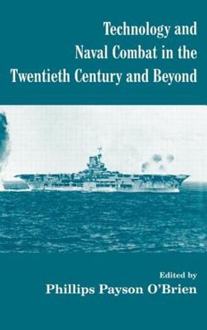 Technology and Naval Combat in the Twentieth Century and Beyond image number 0