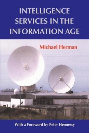 Intelligence Services in the Information Age image number 0