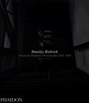 Stanley Kubrick: Drama & Shadows: Photographs 1945-1950 image number 0