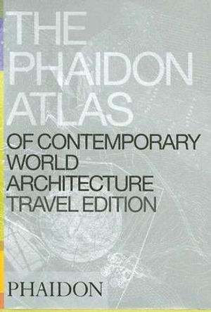 The Phaidon Atlas of Contemporary World Architecture image number 0