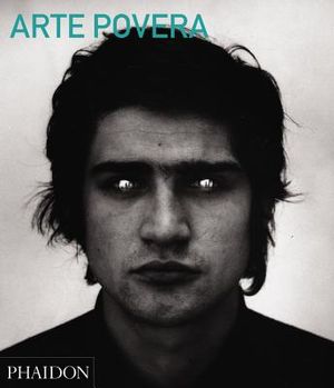 Arte Povera (Abridged Edition): Abridged Edition image number 0