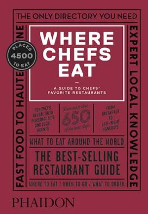 Where Chefs Eat: A Guide to Chefs' Favorite Restaurants, Third Edition image number 0