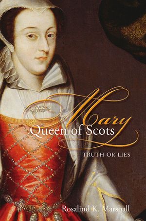 Mary Queen of Scots: Truth or Lies image number 0
