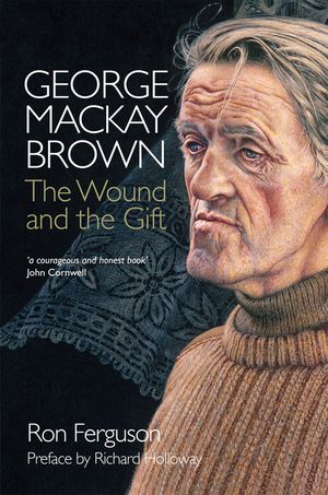 George MacKay Brown: The Wound and the Gift image number 0