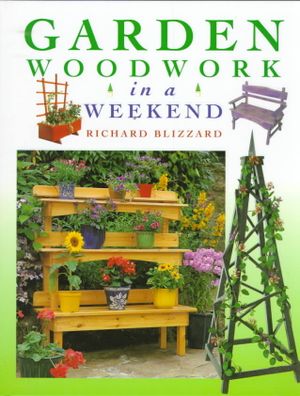 Garden Woodwork in a Weekend image number 0