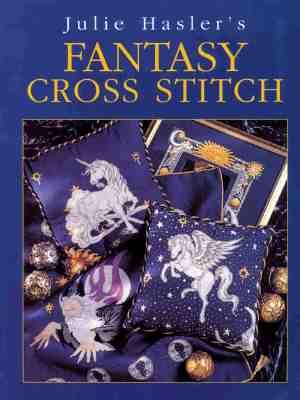 Julie Hasler's Fantasy Cross Stitch image number 0