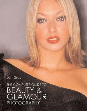 The Complete Guide to Beauty & Glamour Photography image number 0