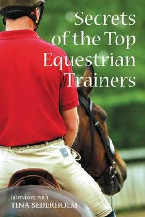 Secrets of the Top Equestrian Trainers image number 0