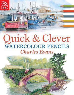 Quick and Clever Watercolour Pencils image number 0