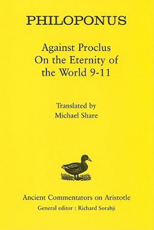 Philoponus: Against Proclus On the Eternity of the World 9-11 image number 0