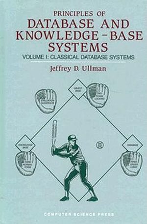 Ullman: Principles, Vol.I Ullman: Principles of Databas Knowledge-Base Systems/Vol.I image number 0