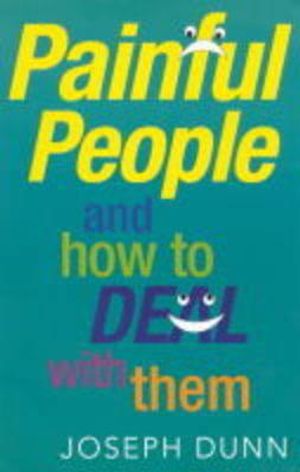 Painful People and How to Deal with Them image number 0