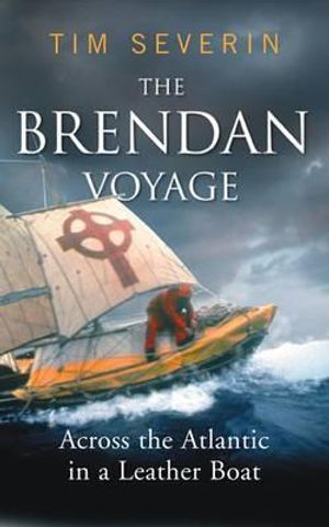 The Brendan Voyage: Across the Atlantic in a Leather Boat image number 0