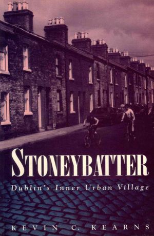 Stoneybatter: Dublin's Inner Urban Village image number 0