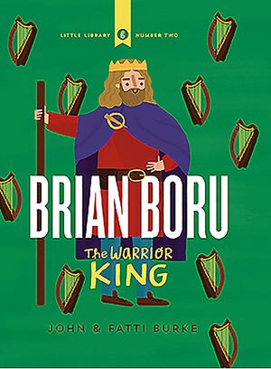 Brian Boru: The Warrior King image number 0