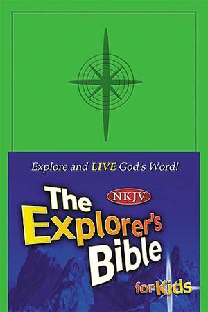 Explorer's Bible for Kids-NKJV: Explore and Live God's Word! image number 0