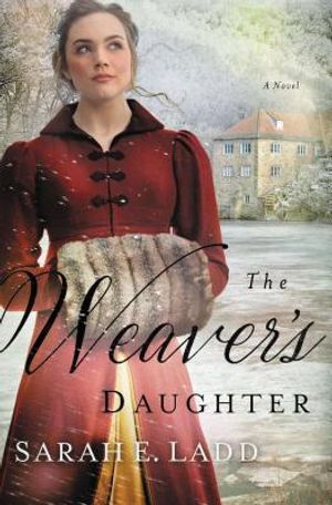The Weaver's Daughter: A Regency Romance Novel image number 0