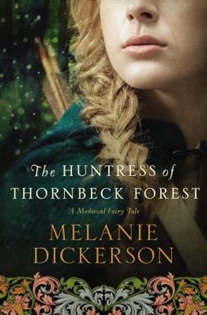 The Huntress of Thornbeck Forest image number 0