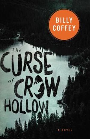 The Curse of Crow Hollow image number 0