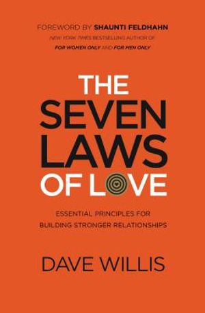 The Seven Laws of Love: Essential Principles for Building Stronger Relationships image number 0