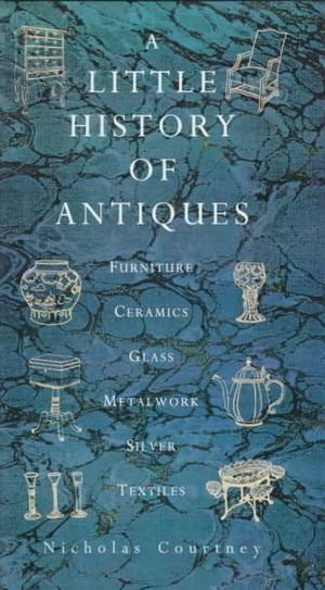 A Little History of Antiques image number 0