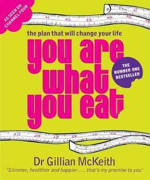 You Are What You Eat: The Plan That Will Change Your Life image number 0