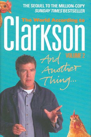 And Another Thing... : The World According to Clarkson Volume Two image number 0