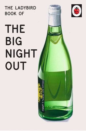 The Ladybird Book of the Big Night Out image number 0