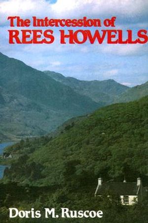 The Intercession of Rees Howells image number 0