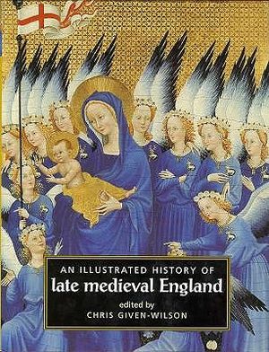 An Illustrated History of Late Medieval England image number 0