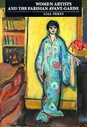 Women Artists and the Parisian Avant-Garde: Modernism and Feminine Art, 1900 to the Late 1920s image number 0