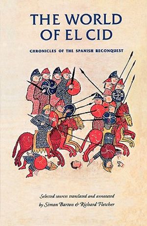 The World of El Cid: Chronicles of the Spanish Reconquest image number 0