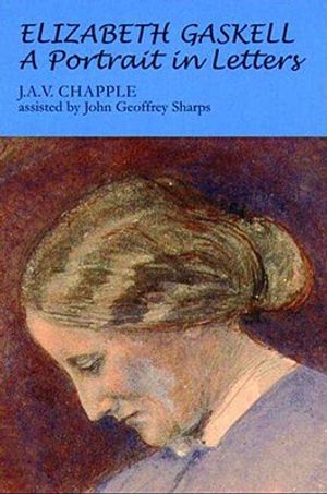 Elizabeth Gaskell: A Portrait in Letters image number 0