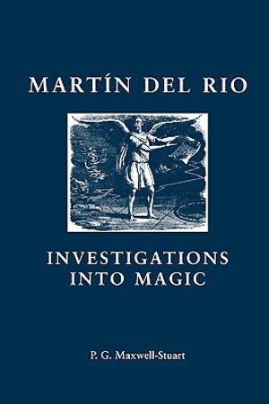 Martin del Rio: Investigations Into Magic image number 0