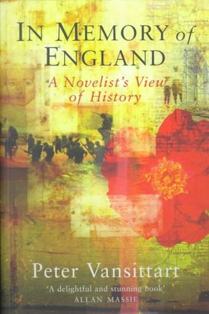 In Memory of England: A Novelist's View of History image number 0