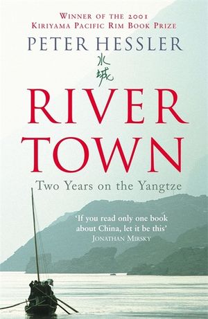 River Town : Two Years on the Yangtze image number 0
