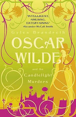 Oscar Wilde and the Candlelight Murders. Gyles Brandreth image number 0