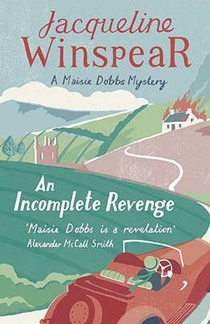 An Incomplete Revenge. Jacqueline Winspear image number 0