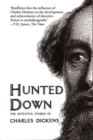 Hunted Down: The Detective Stories of Charles Dickens image number 0