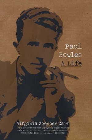 Paul Bowles: A Life image number 0