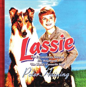 Lassie: The Extraordinary Story of Eric Knight and 'The World's Favourite Dog' image number 0