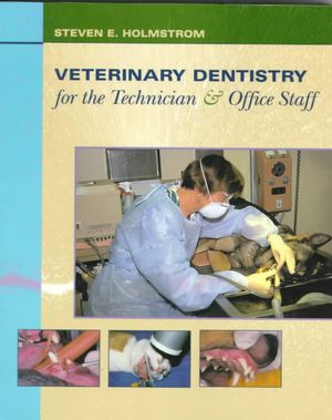 Veterinary Dentistry for the Technician and Office Staff image number 0