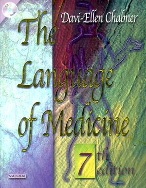 The Language of Medicine: A Write-In Text Explaining Medical Terms [With CDROM] image number 0