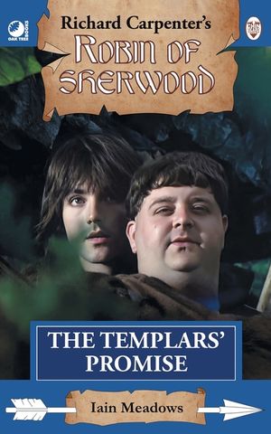 The Templars' Promise: from Richard Carpenter's Robin of Sherwood image number 0