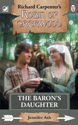 The Baron's Daughter: from Richard Carpenter's Robin of Sherwood image number 0