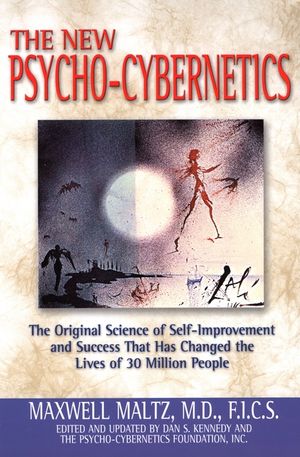The New Psycho-Cybernetics: The Original Science of Self-Improvement and Success That Has Changed the Lives of 30 Million People image number 0